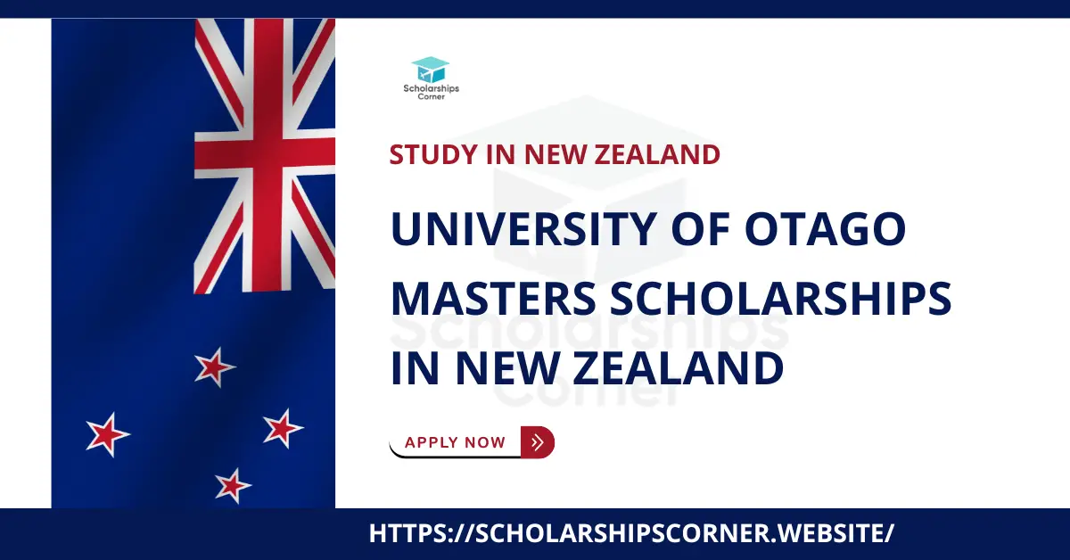 University of Otago Scholarships in New Zealand | 153 Scholarships
