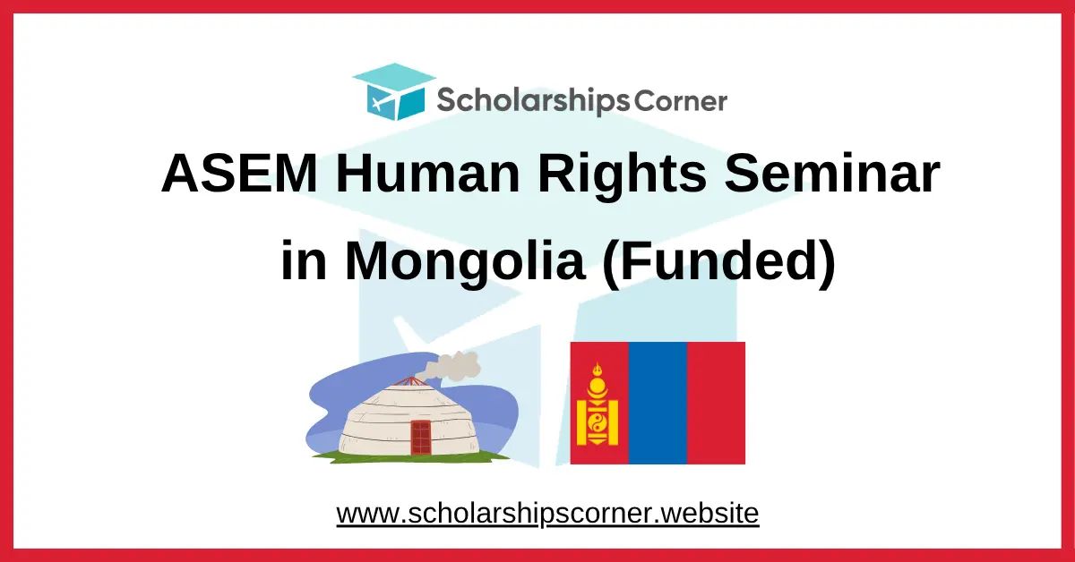 ASEM Human Rights Seminar 2026 in Mongolia (Funded)