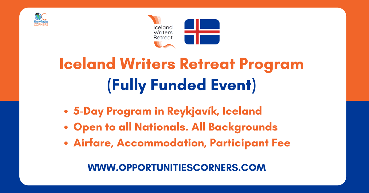 Iceland Writers Retreat Program 2027 (Fully Funded Trip)