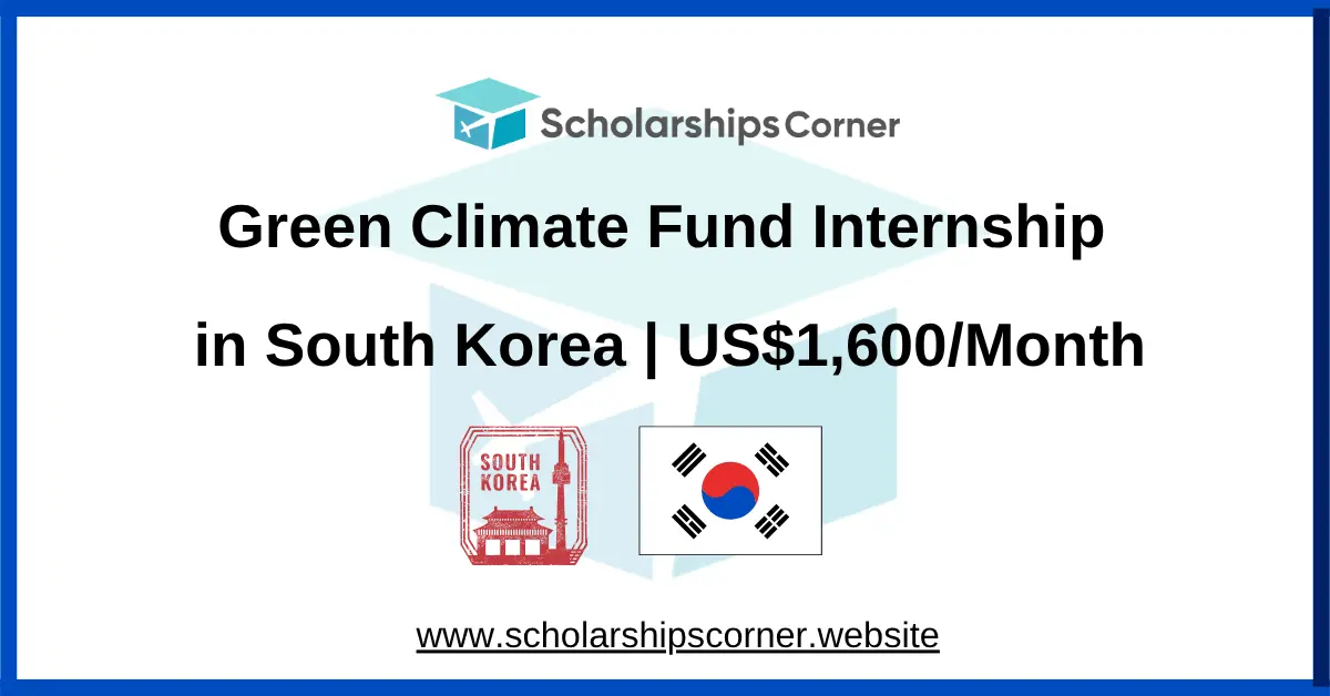 Green Climate Fund Internship 2026 in South Korea | US$1,600/Month