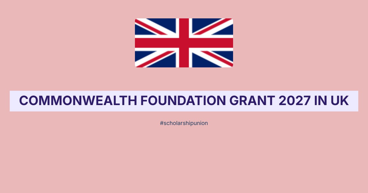 Commonwealth Foundation Grant 2027 in UK