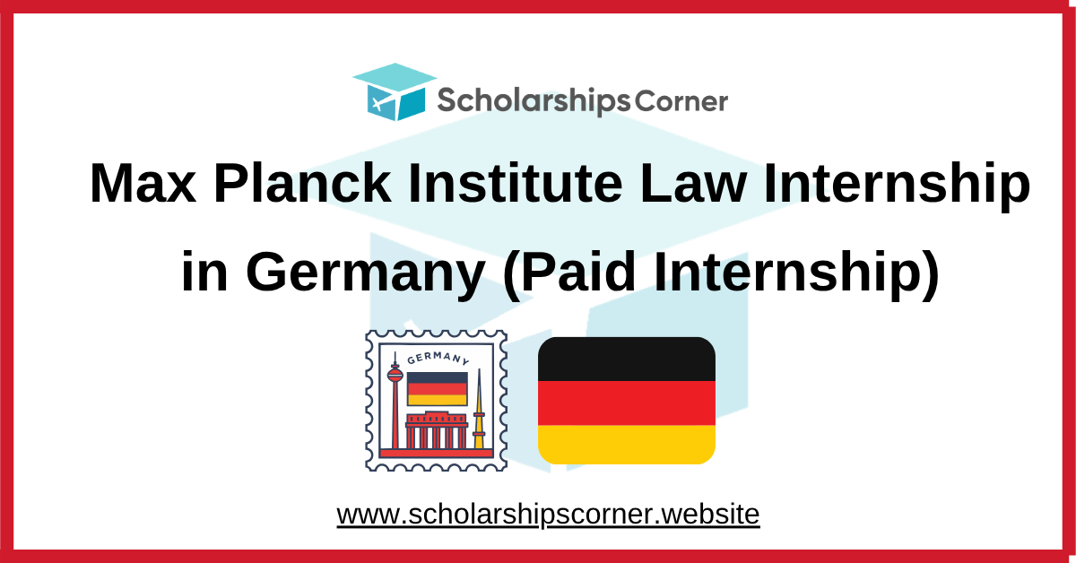 Max Planck Institute Law Internship in Germany 2026-27