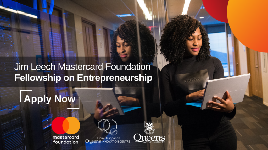 Jim Leech Mastercard Foundation Fellowship on Entrepreneurship 2027