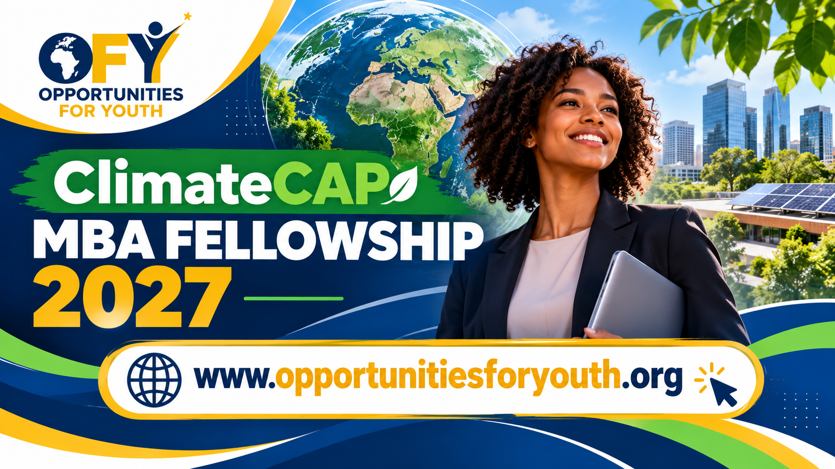 ClimateCAP MBA Fellowship 2027: Apply for a Global Climate Leadership Fellowship for MBA Students