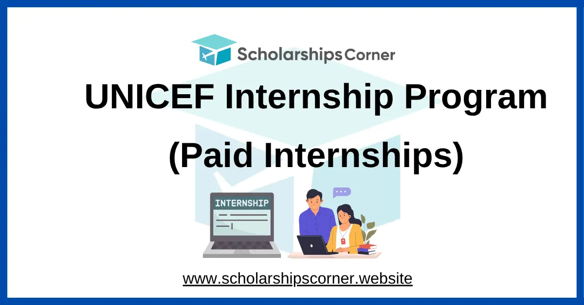 UNICEF Internship Program (Paid Internships)