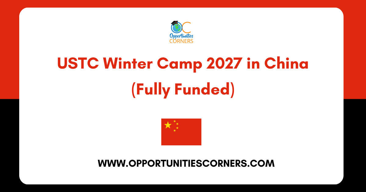USTC Winter Camp 2027 in China (Fully Funded)