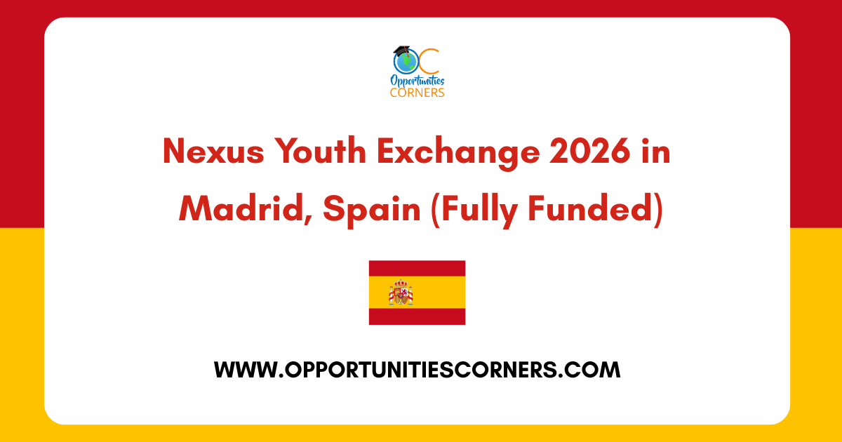 Nexus Youth Exchange 2026 in Madrid, Spain (Fully Funded)