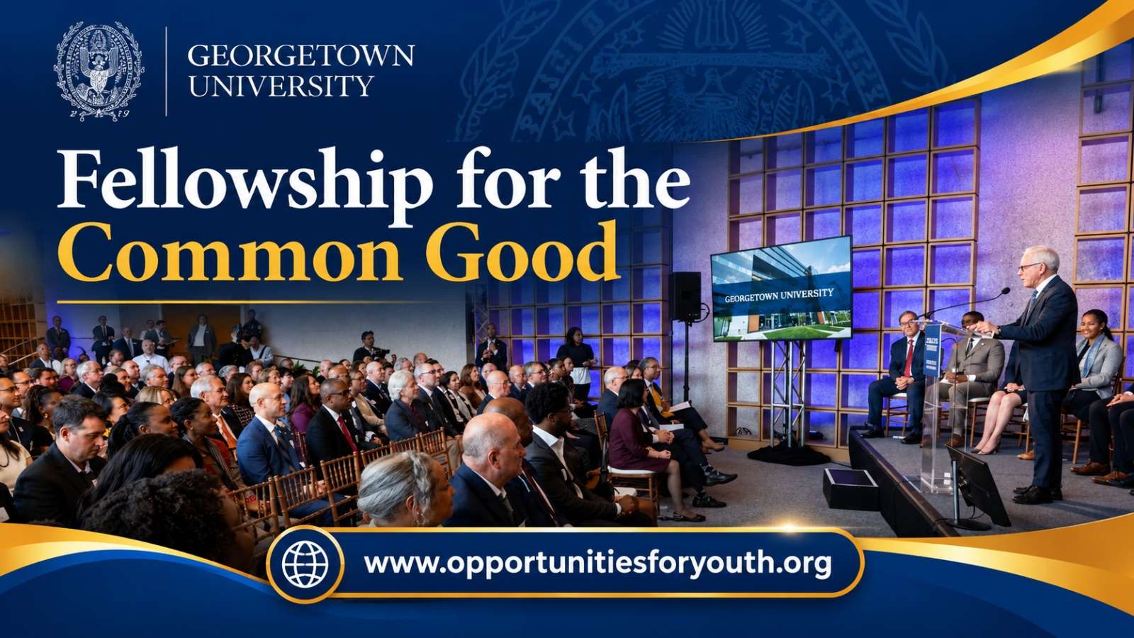 Georgetown University Fellowship for the Common Good 2027: A Prestigious Year-Long Fellowship for Experienced Professionals Seeking Meaningful Social Impact
