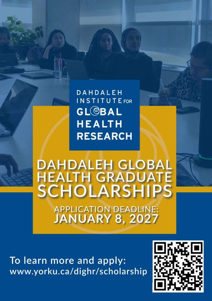 Dahdaleh Global Health Graduate Scholarship 2027–2028 at York University, Canada: Up to CAD $30,000 for Domestic and International Graduate Researchers