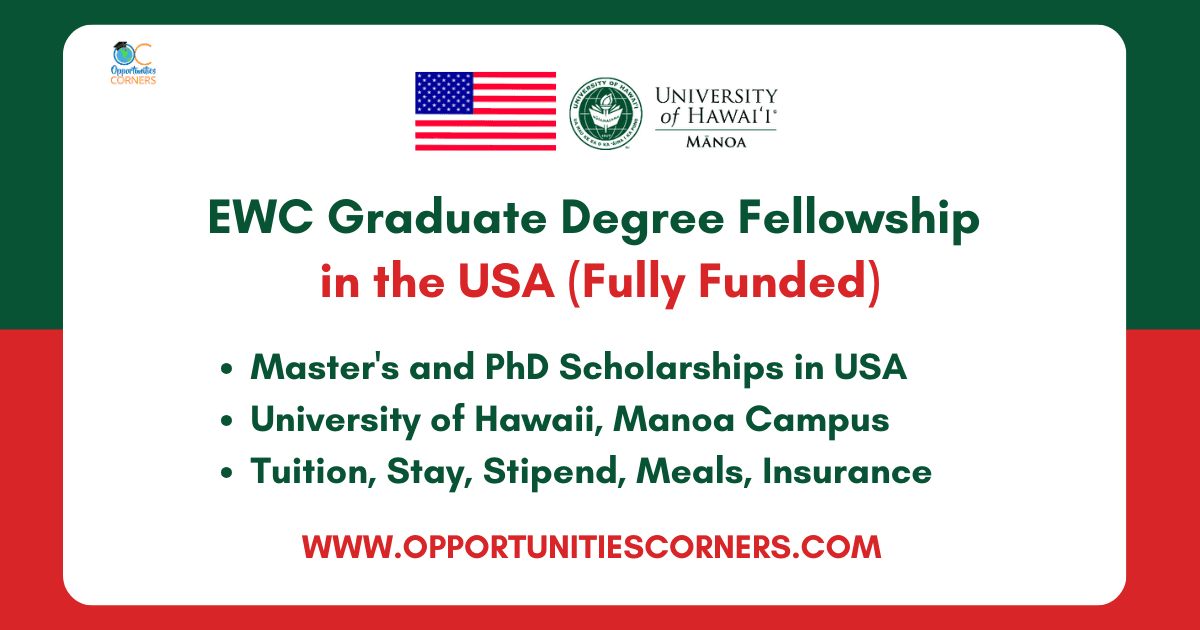 EWC Graduate Degree Fellowship 2027 in USA (Fully Funded)