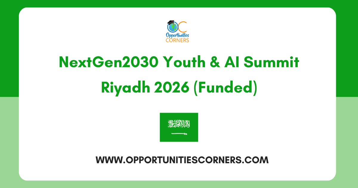 NextGen2030 2.0 Youth & AI Summit Riyadh 2026 (Fully Funded)