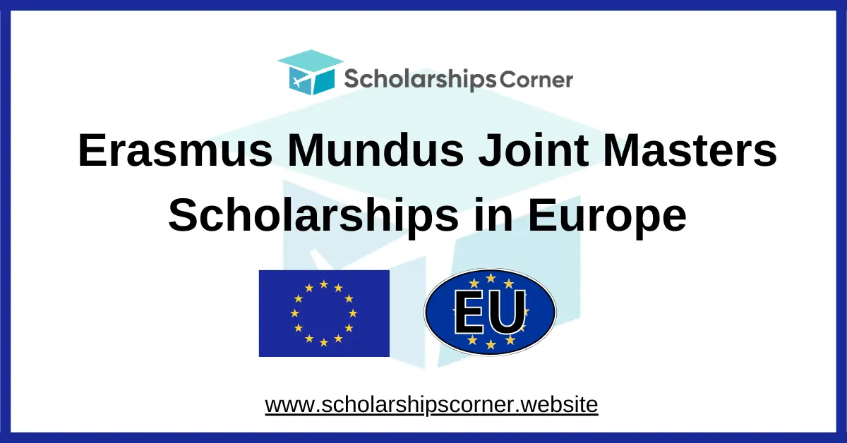 Erasmus Mundus Scholarship 2027 | Fully Funded | EMJM Scholarship