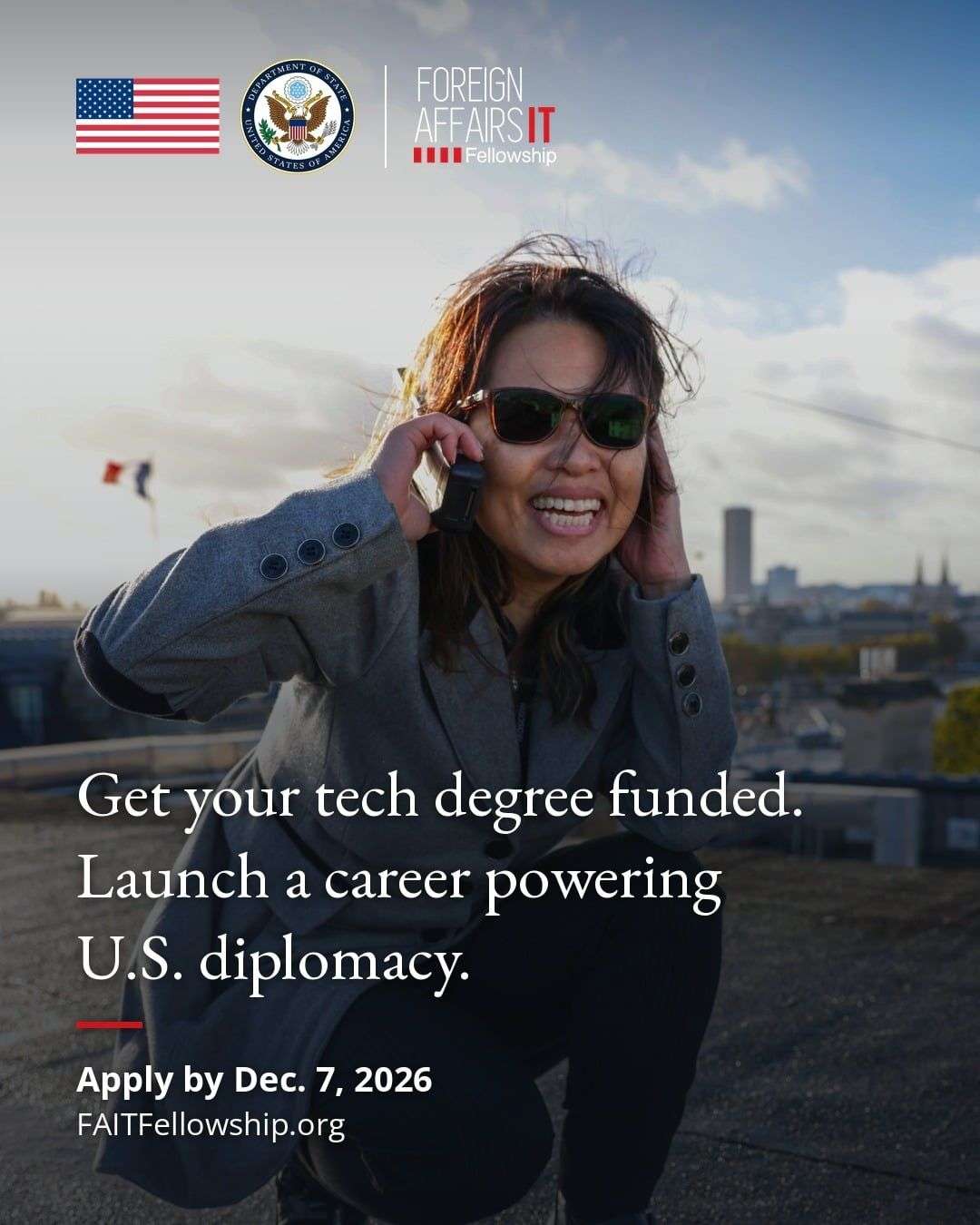 Foreign Affairs Information Technology (FAIT) Fellowship 2026–2027: Fully Funded IT Degree, Professional Training and a Career in the U.S. Foreign Service