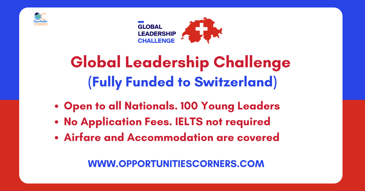 Global Leadership Challenge 2027 (Fully Funded to Switzerland)