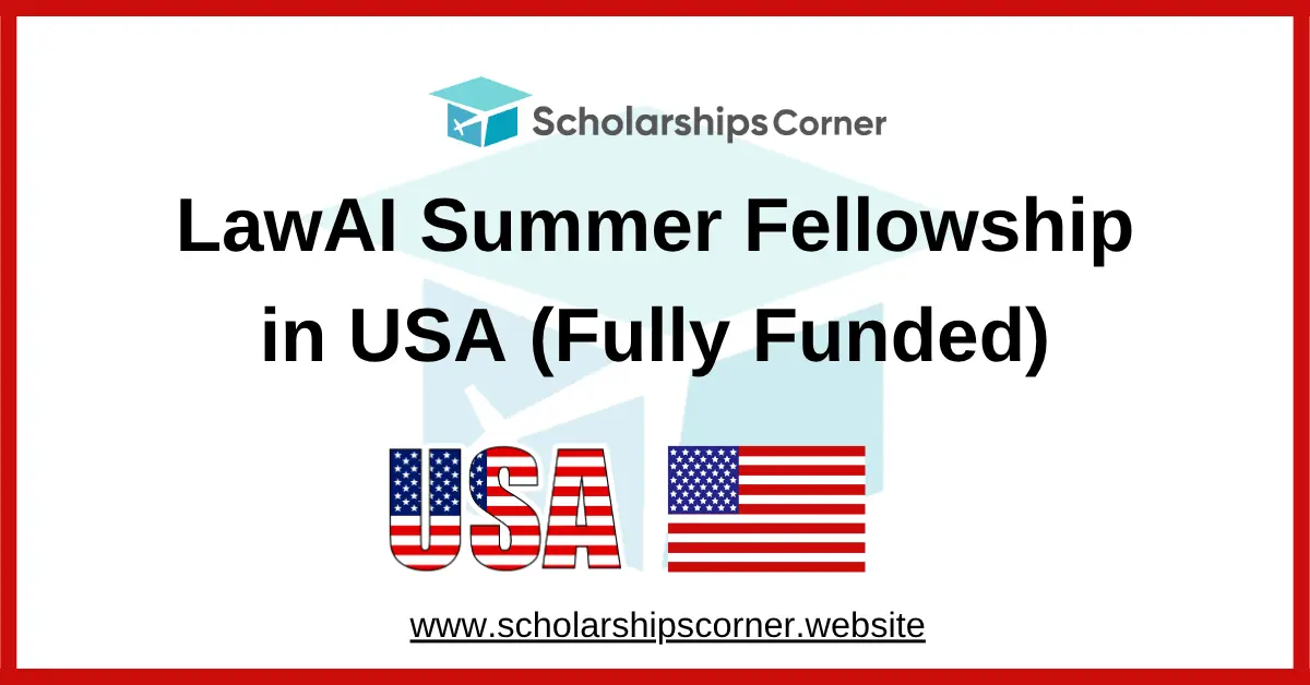LawAI Summer Fellowship 2027 in USA (Fully Funded)