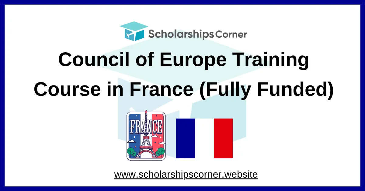 Council of Europe Training Course 2026 in France (Fully Funded)