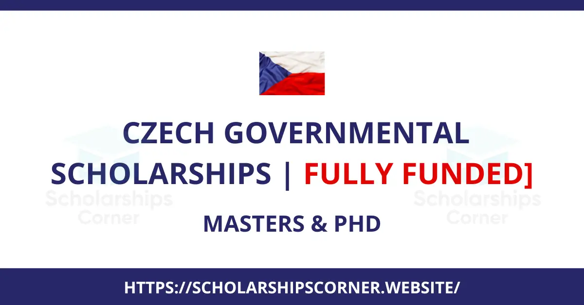 Czech Government Scholarships for International Students 2027-28 | Fully Funded