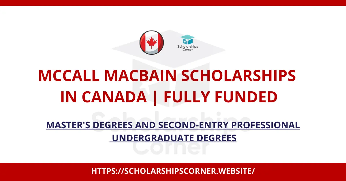 McCall MacBain Scholarships in Canada 2027 (Fully Funded)