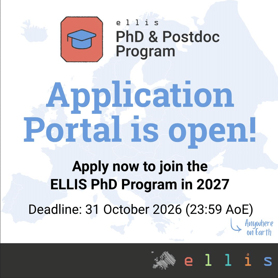 ELLIS PhD Program 2027 in Europe: Application Guide, Research Opportunities, Requirements and Deadline