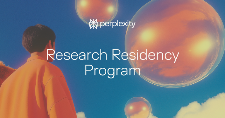 Perplexity Research Residency Program 2026 ($220,000 salary)
