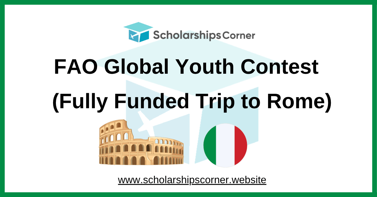 FAO Global Youth Contest 2026 (Fully Funded Trip to Rome)