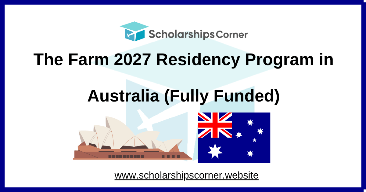 The Farm 2027 Residency Program in Australia (Fully Funded)