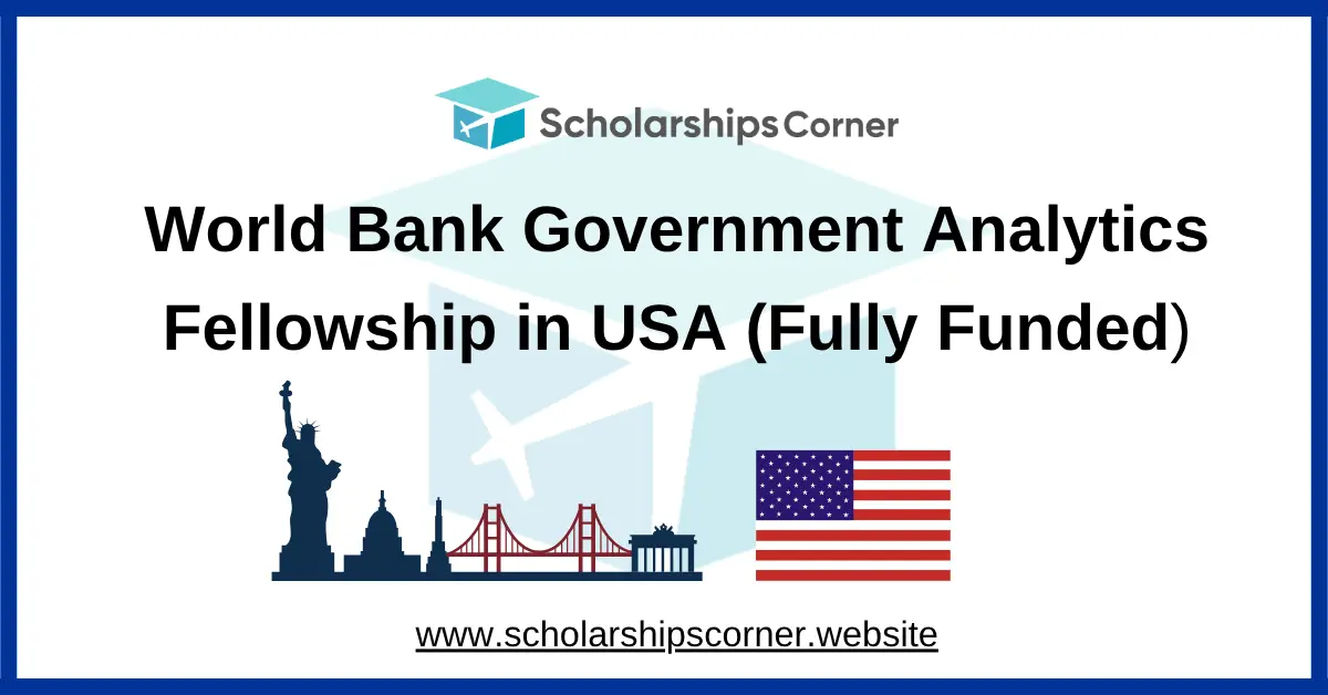 World Bank Government Analytics Fellowship 2027 in USA | Fully Funded