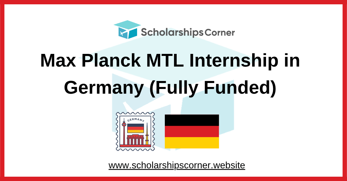 Max Planck MTL Internship 2027 in Germany (Fully Funded)