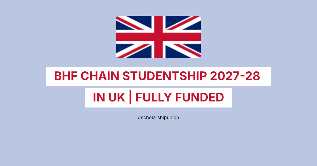 BHF CHAIN Studentship 2027-28 in UK | Fully Funded