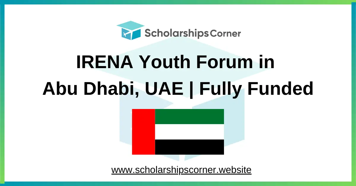 IRENA Youth Forum 2027 in Abu Dhabi, UAE | Fully Funded
