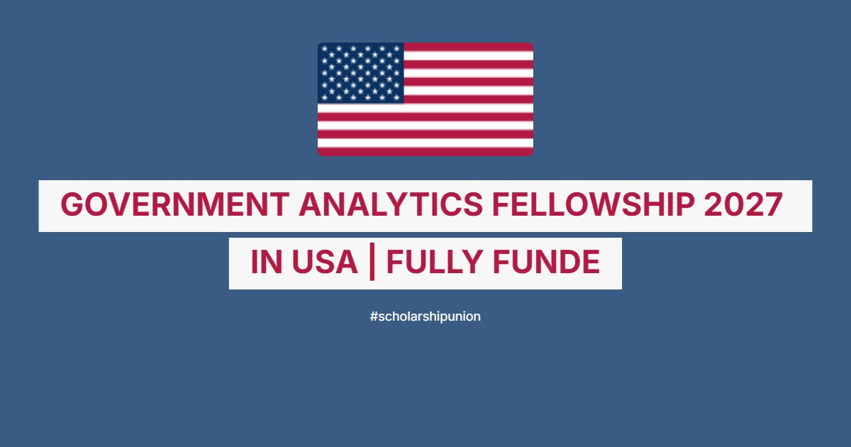 Government Analytics Fellowship 2027 in USA | Fully Funded