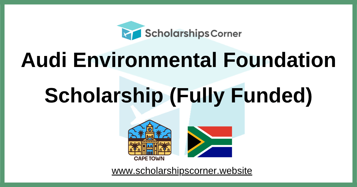 Audi Environmental Foundation Scholarship 2026 (Fully Funded OYW Summit)