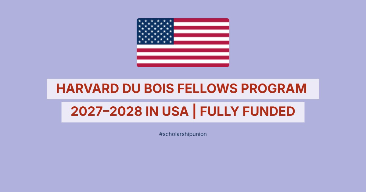 Harvard Du Bois Fellows Program 2027–2028 in USA | Fully Funded