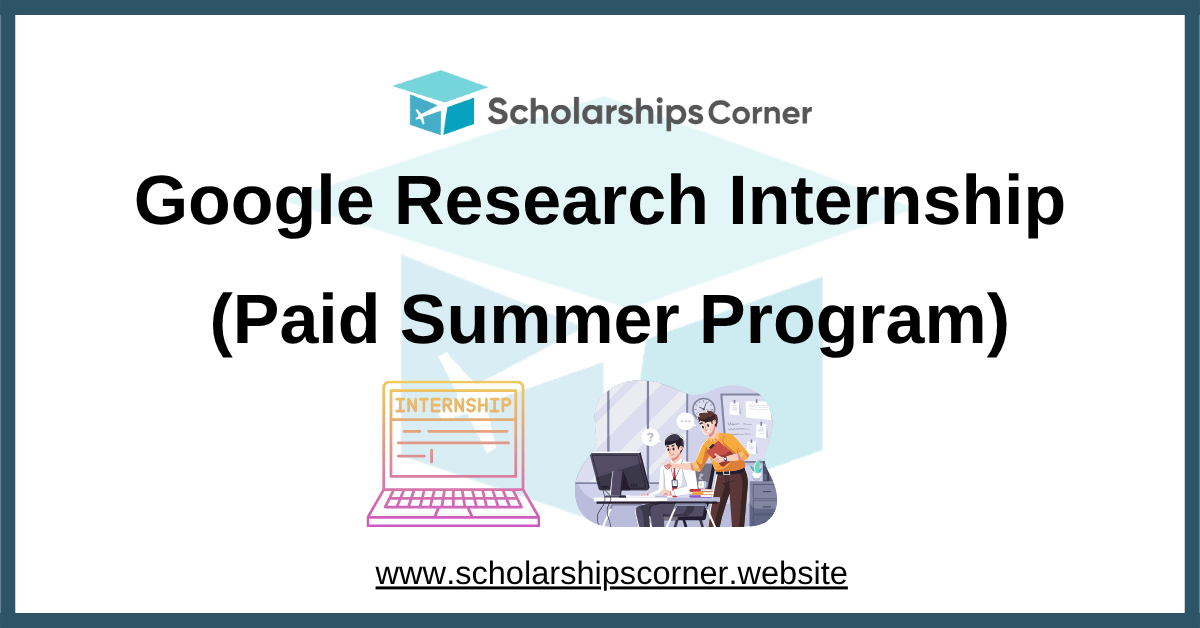 Google Research Internship 2026 (Paid Summer Program)