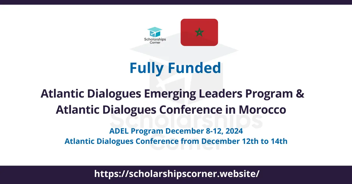 Atlantic Dialogues Emerging Leaders Program 2026 in Morocco (Fully Funded)