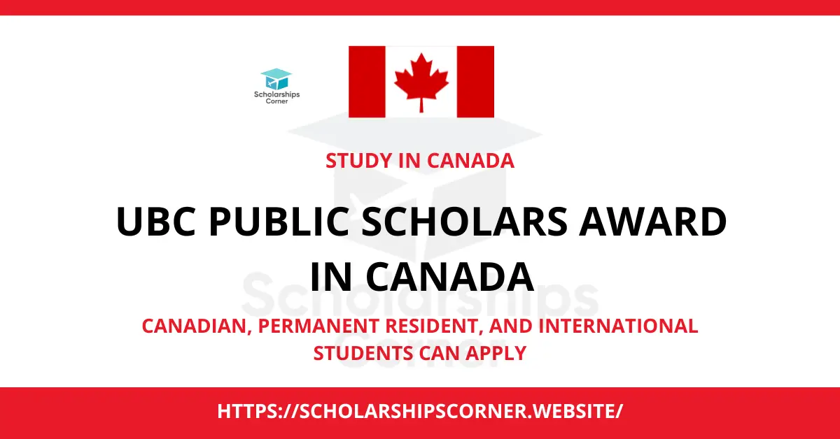 UBC Public Scholars Award in Canada 2026-27 (Study in Canada)