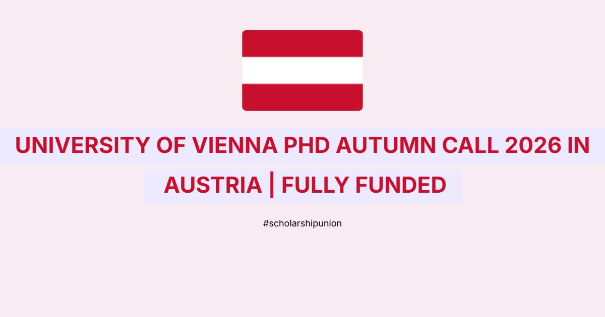 University of Vienna PhD Autumn Call 2026 in Austria | Fully Funded