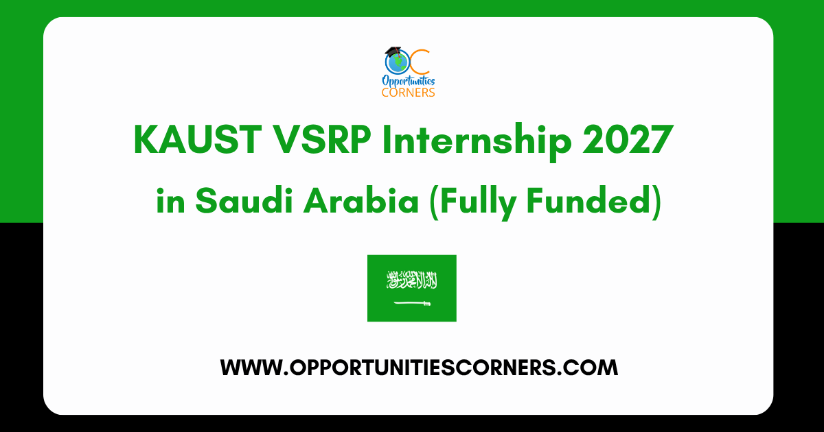 KAUST VSRP Internship 2027 in Saudi Arabia (Fully Funded)