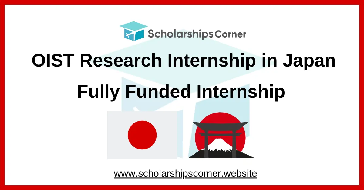 OIST Research Internship in Japan 2027 (Fully Funded Internship Program)