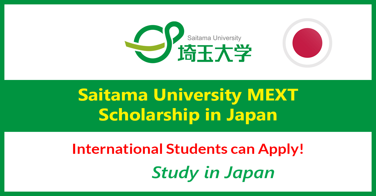 Япон Улсын Сайтама Их Сургууль (Saitama University)-ийн оюутан солилцооны хөтөлбөр зарлагдлаа